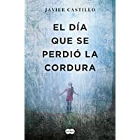 El día que se perdió la cordura (SUMA)